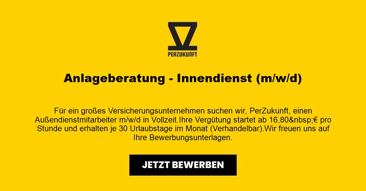 Anlageberatung - Innendienst m/w/d in Vollzeit