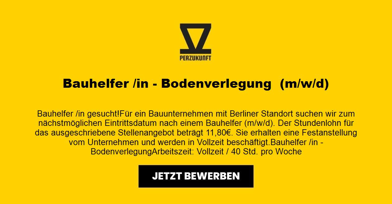 Bauhelfer/in (m/w/d) - Bodenverlegung 23,06 Euro/h