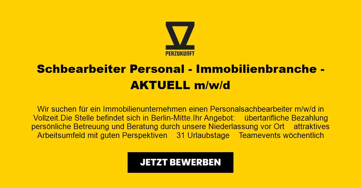 Schbearbeiter Personal m/w/d - Immobilienbranche AKTUELL