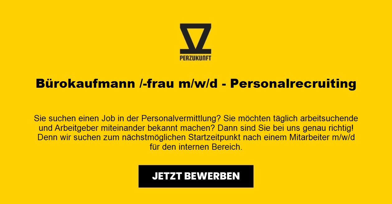 Bürokaufmann /-frau (m/w/d) Personalrecruiting
