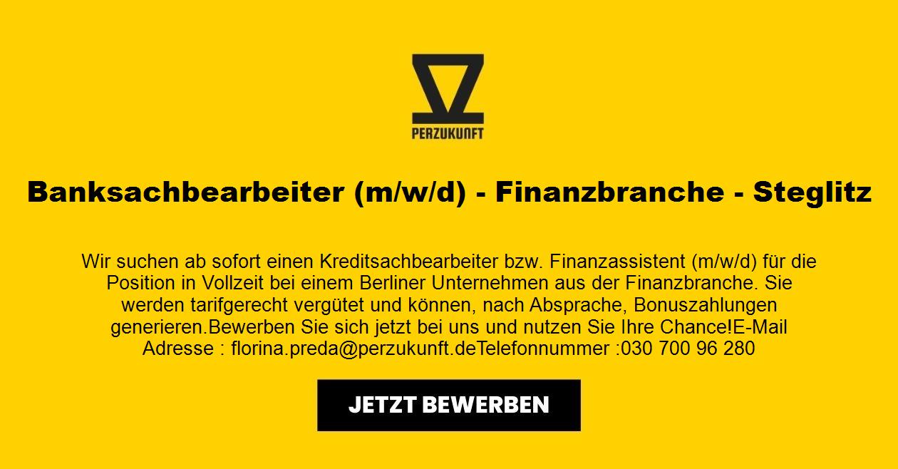 Banksachbearbeiter (m/w/d) - Finanzbranche - Steglitz