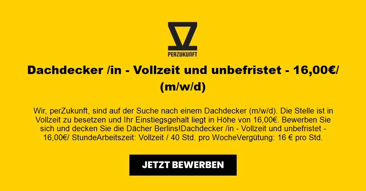 Dachdecker - Vollzeit und unbefristet - 26,73 EUR  (m/w/d)