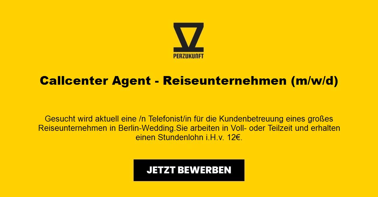 Callcenter Agent - Reiseunternehmen (m/w/d)