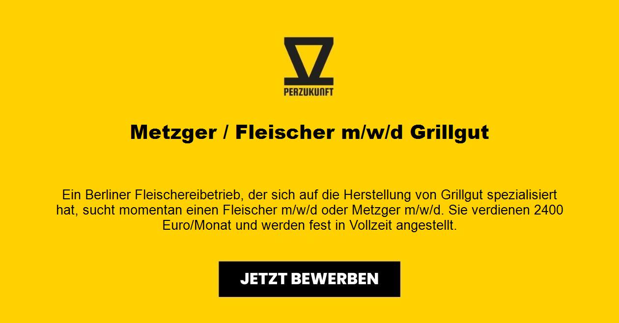 Fleischer / Metzger m/w/d - Grillgut