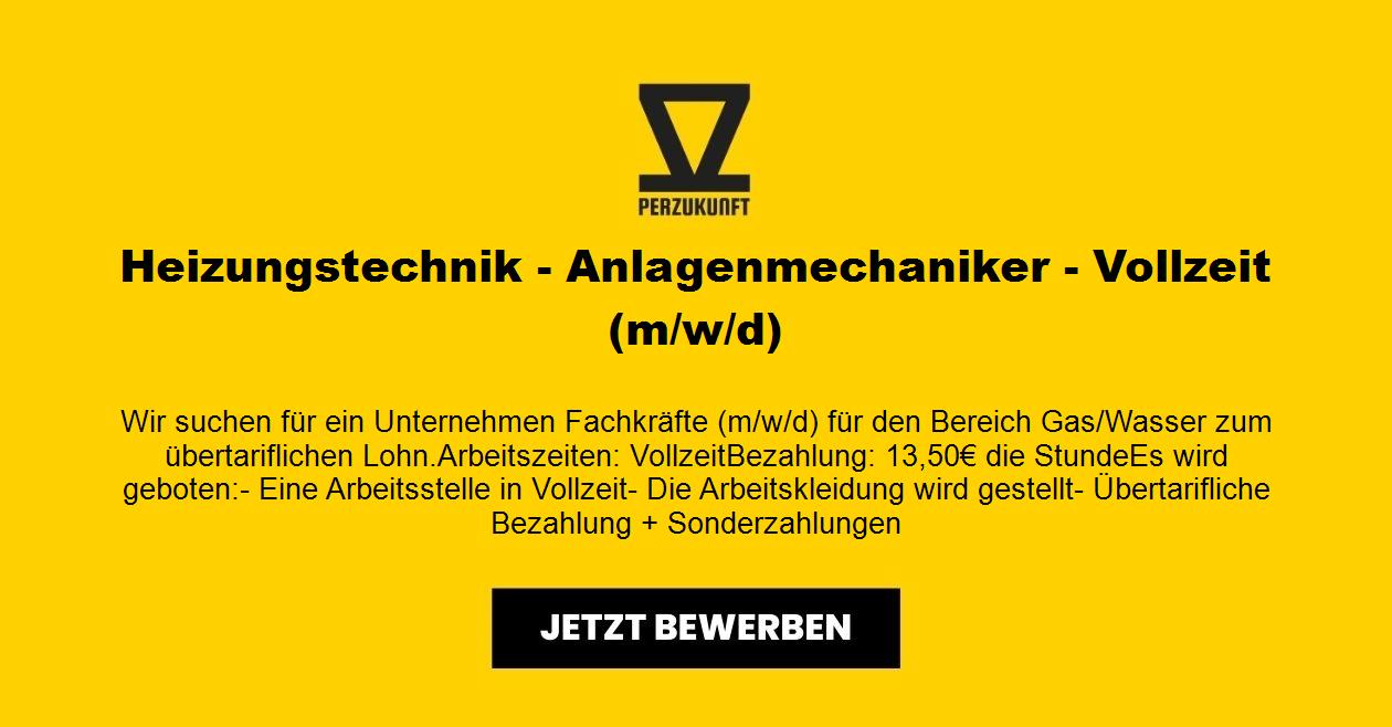 Heizungstechnik - Anlagenmechaniker - Vollzeit (m/w/d)