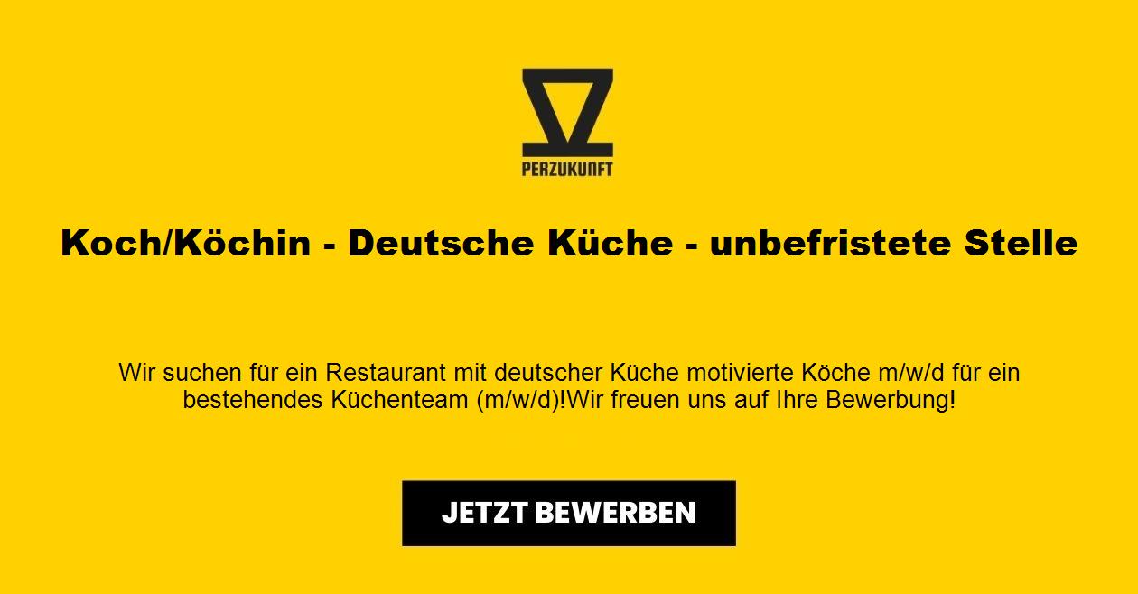 Koch / Köchin - Deutsche Küche - unbefristete Stelle (m/w/d)