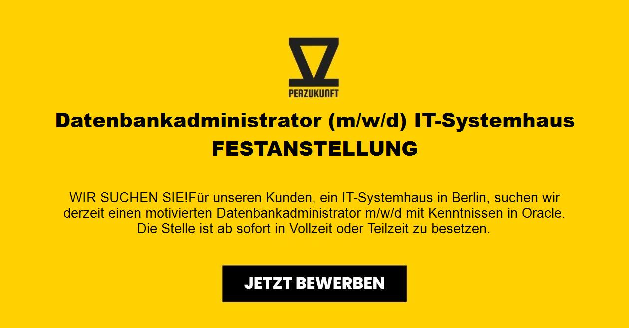 Datenbankadministrator (m/w/d) IT-Systemhaus -FESTANSTELLUNG