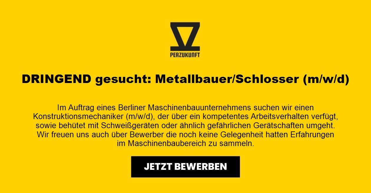 DRINGEND gesucht: Metallbauer/Schlosser (m/w/d)