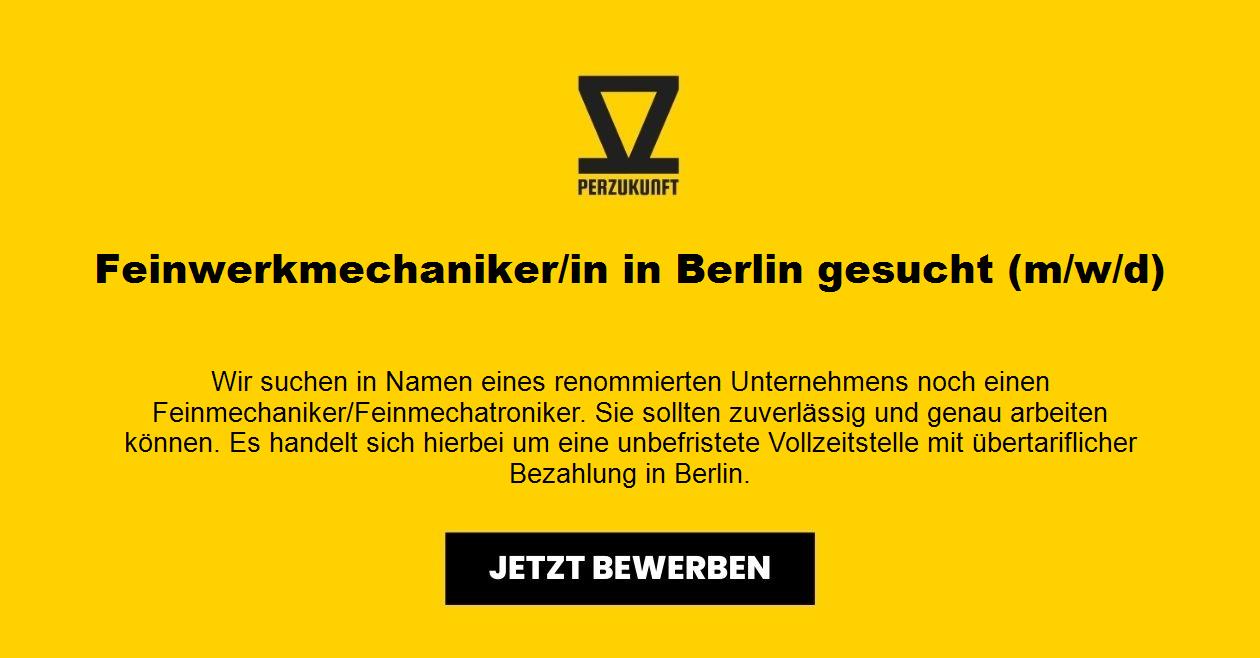 Feinwerkmechaniker/in in Berlin gesucht (m/w/d)