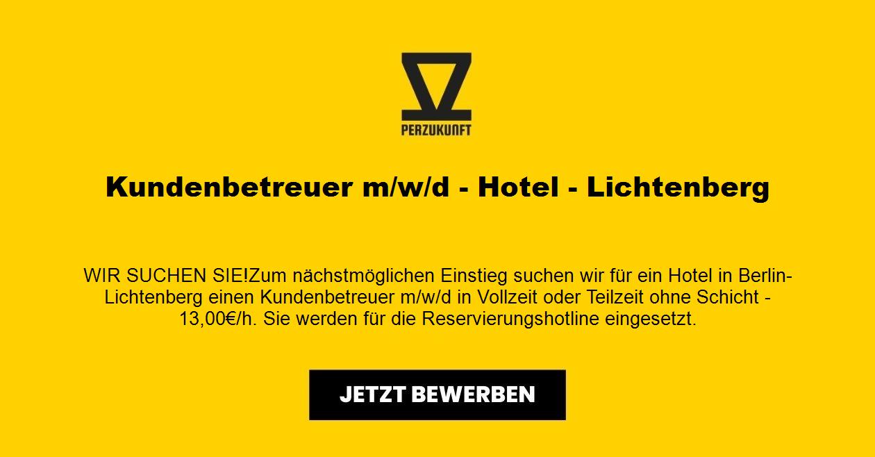 Kundenbetreuer m/w/d - Hotel - Lichtenberg