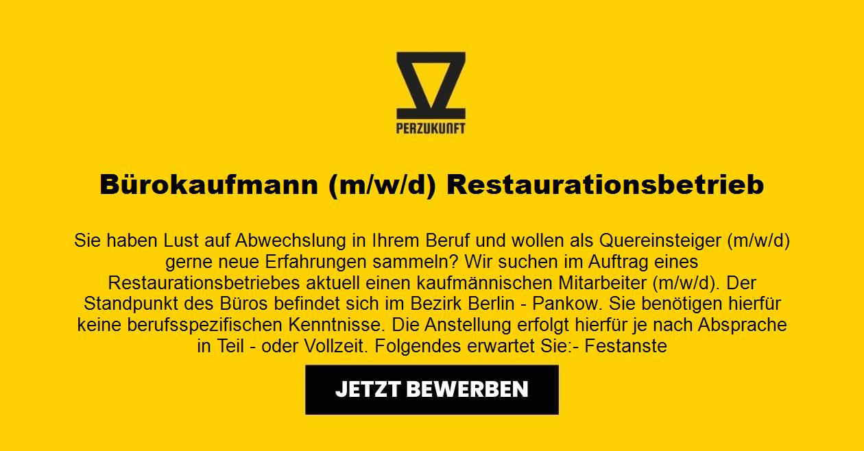 Bürokaufmann (m/w/d) - Restaurationsbetrieb