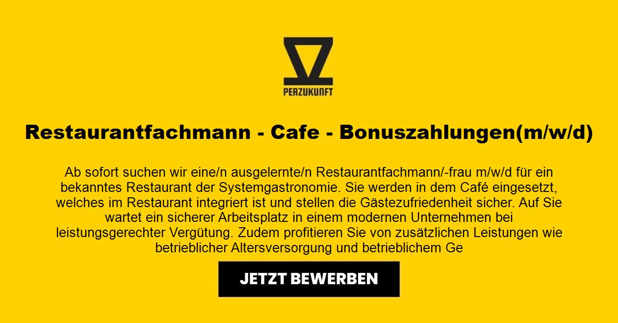 Restaurantfachmann (m/w/d) - Café - Bonuszahlungen