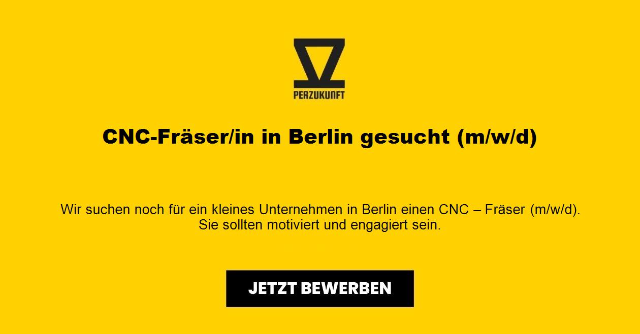 CNC-Fräser (m/w/d) in Berlin zur Festanstellung gesucht!