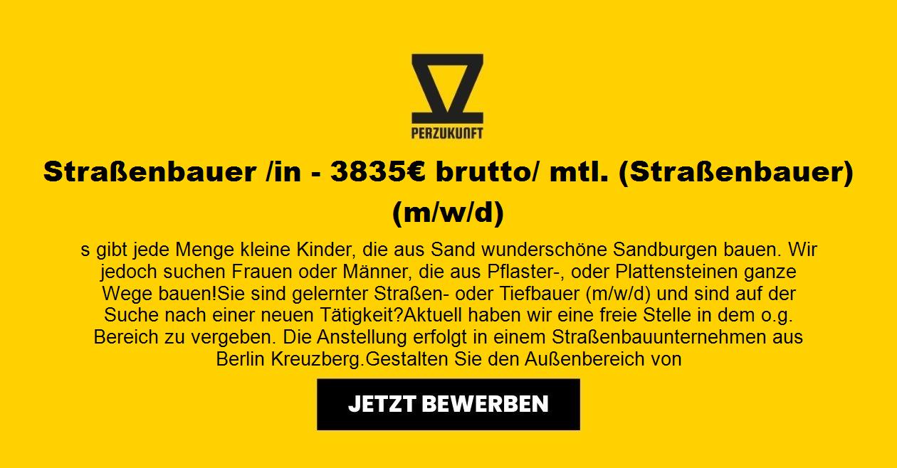 Straßenbauer /in - 3835 Brutto/ mtl. (Straßenbauer) (m/w/d)