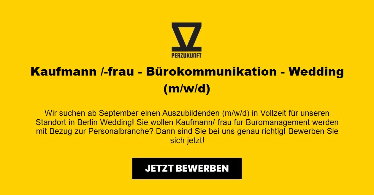 Kaufmann /-frau für Bürokommunikation Wedding m/w/d