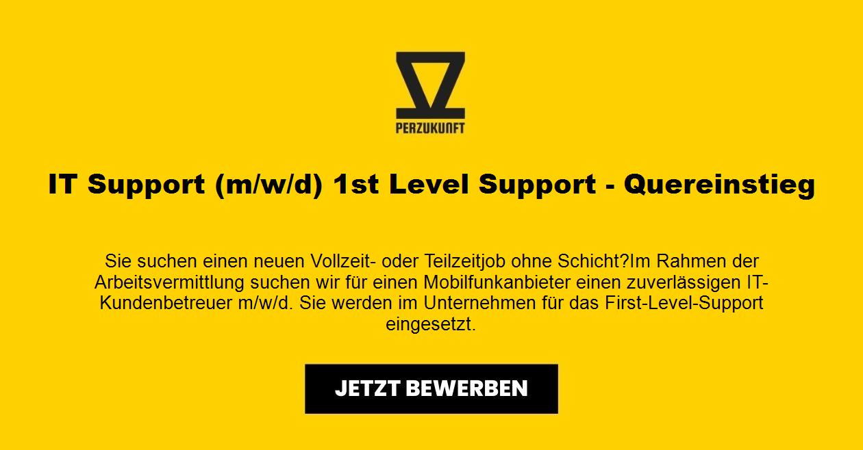 IT Support m/w/d 1st Level Support - Quereinstieg