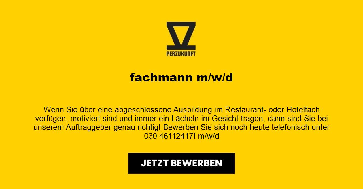 Fachmann (m/w/d)