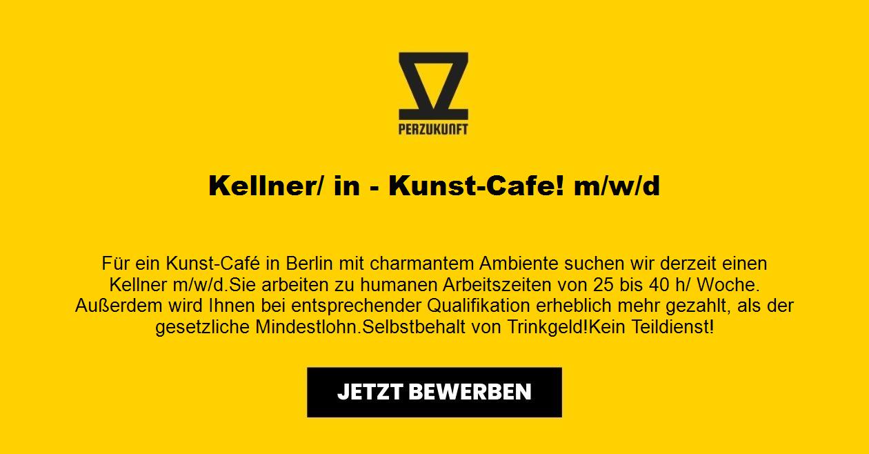 Kellner/ in - Kunst-Café! m/w/d