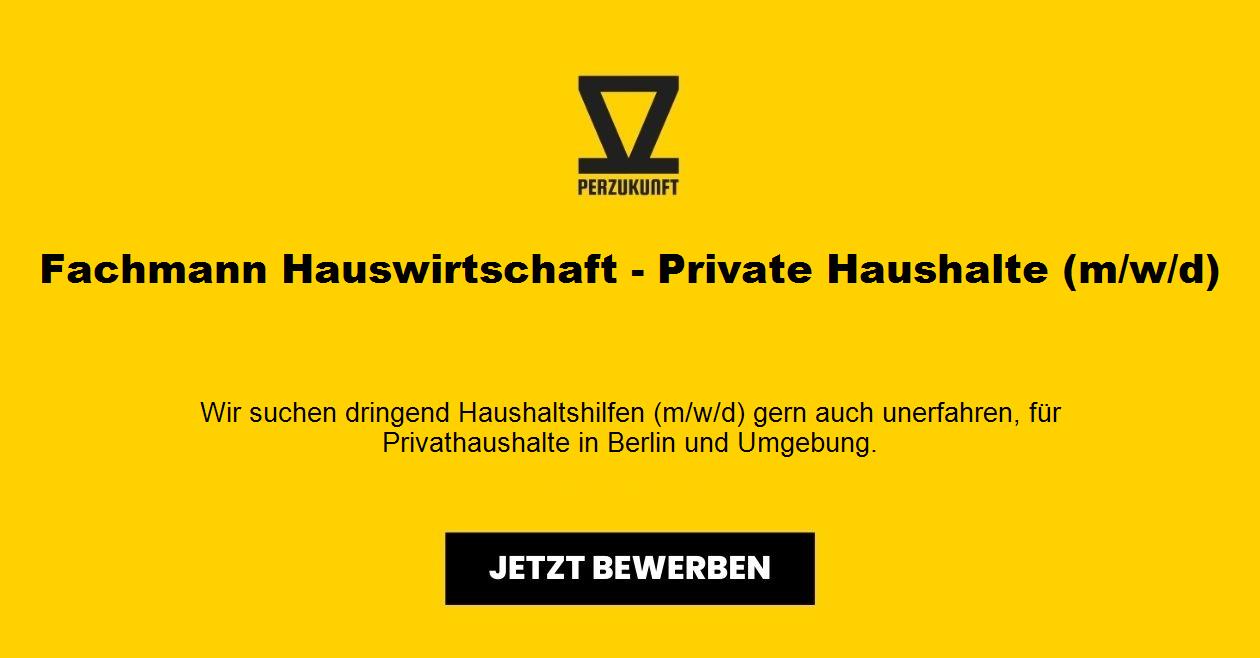 Fachmann Hauswirtschaft - Private Haushalte (m/w/d)