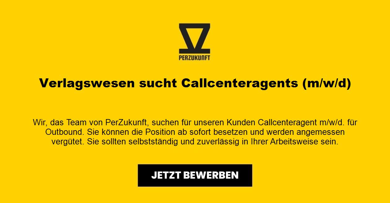 Verlagswesen sucht Callcenteragents m/w/d Vollzeitstelle