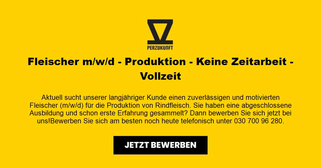 Fleischer m/w/d - Produktion - Keine Zeitarbeit - Vollzeit