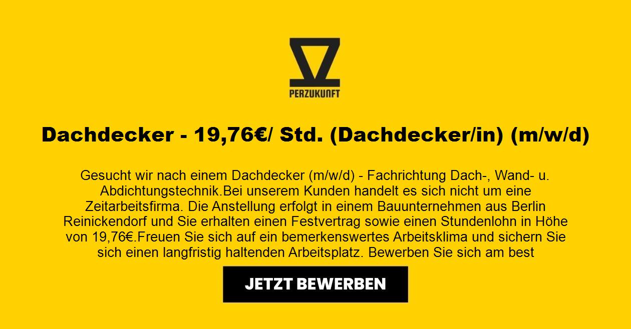 Dachdecker (m/w/d) - 33,02€/ Std.