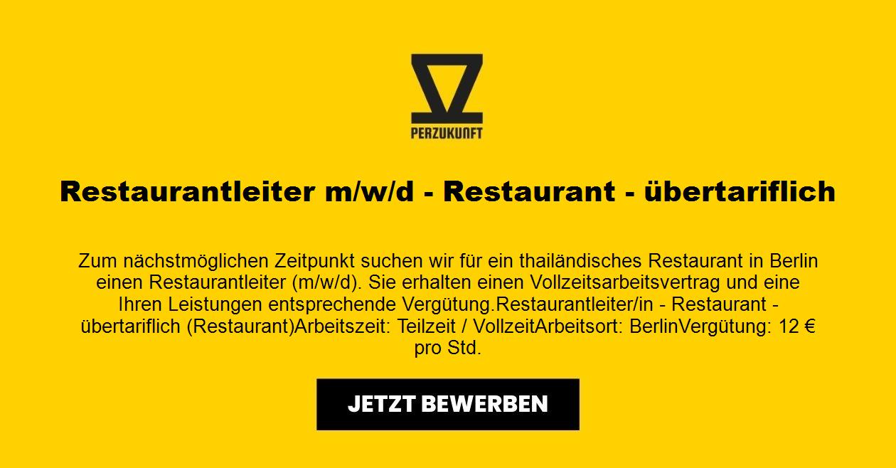 Leiter Restaurant m/w/d - 33,51 Euro - Übertariflich