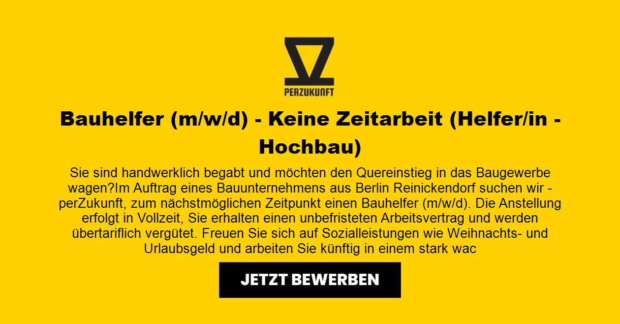 Bauhelfer/in (m/w/d) -Top Gehalt (Helfer/in - Hochbau)