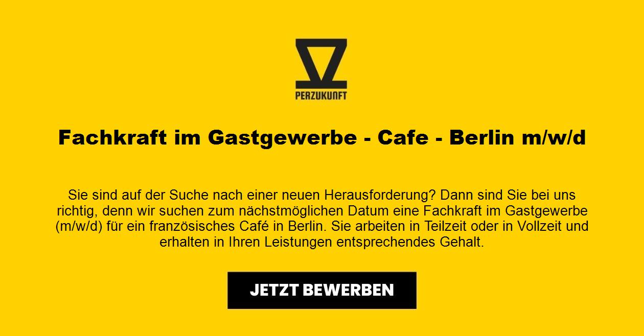 Fachkraft im Gastgewerbe - Cafe - Berlin m/w/d