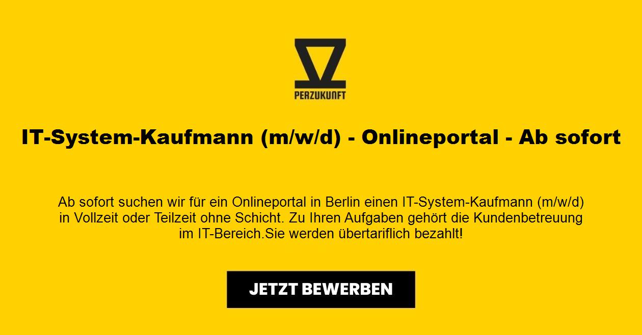 IT-System-Kaufmann m/w/d Onlineportal - Ab sofort