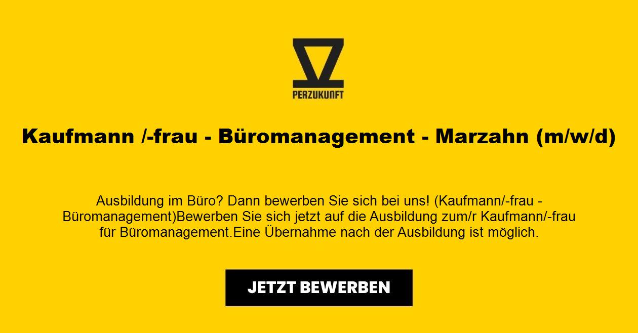 Kaufmann /-frau - Büromanagement Marzahn m/w/d