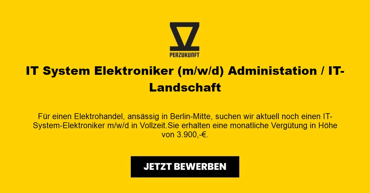 IT System Elektroniker m/w/d Administation - IT-Landschaft
