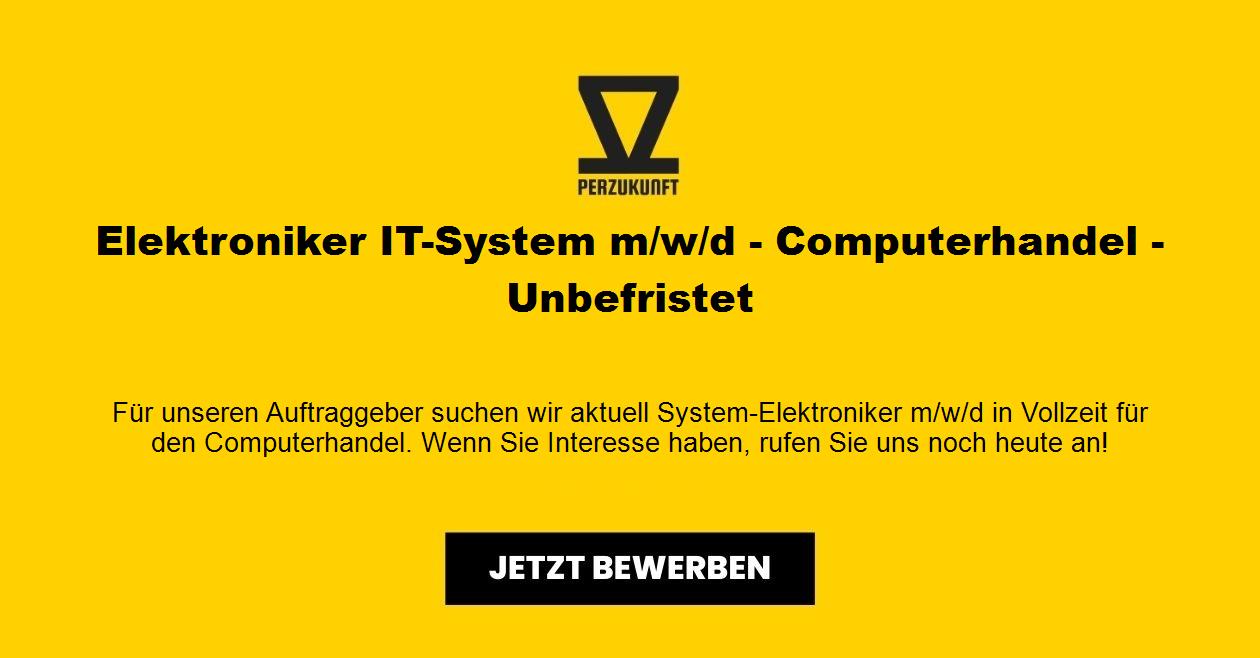 Elektroniker IT-System m/w/d Computerhandel - Unbefristet