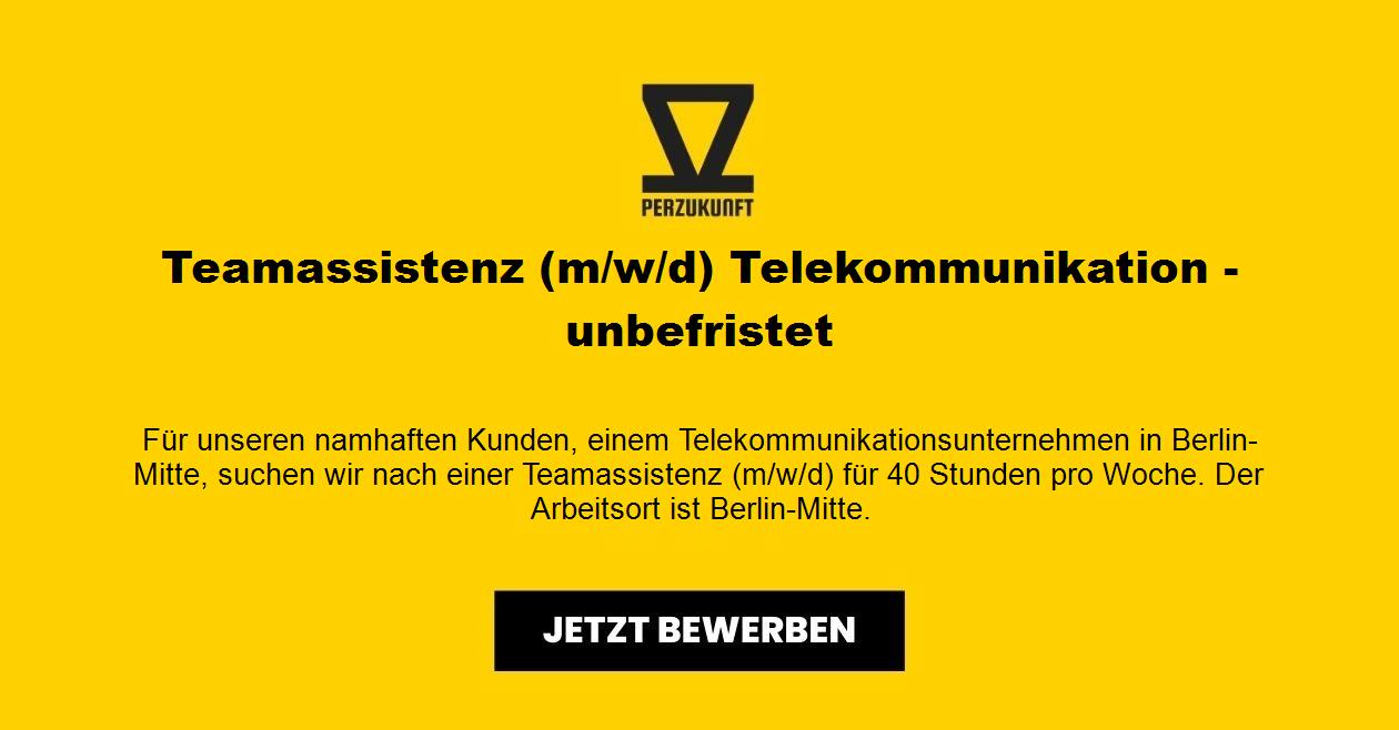 Teamassistenz m/w/d - Telekommunikation Unbefristet