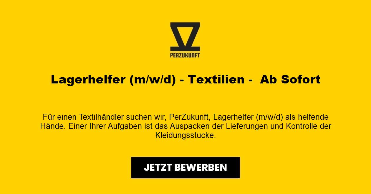 Lagerhelfer (m/w/d)- Textilien-  Ab Sofort