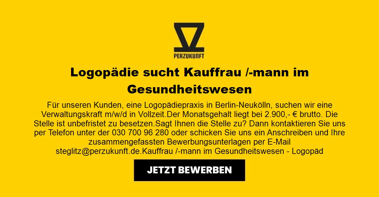 Kauffrau /-mann (m/w/d) - Gesundheitswesen - 2.900 €