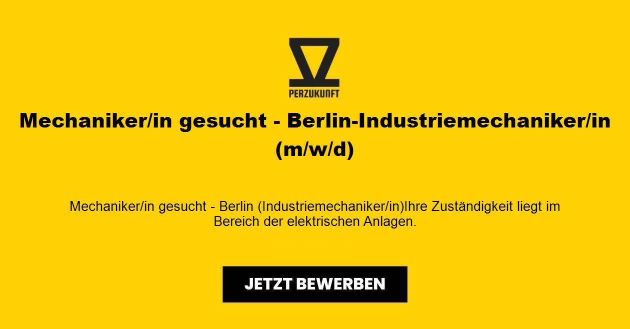 Mechaniker - Industriemechaniker (m/w/d) gesucht - Berlin