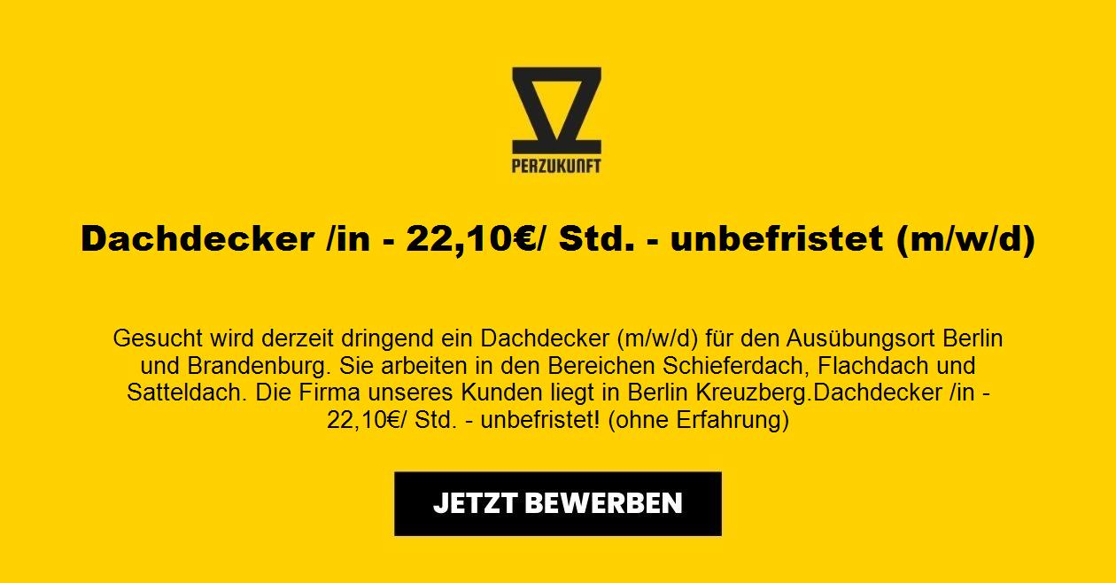 Dachdecker/in - 22,10€/ Std. - unbefristet (m/w/d)