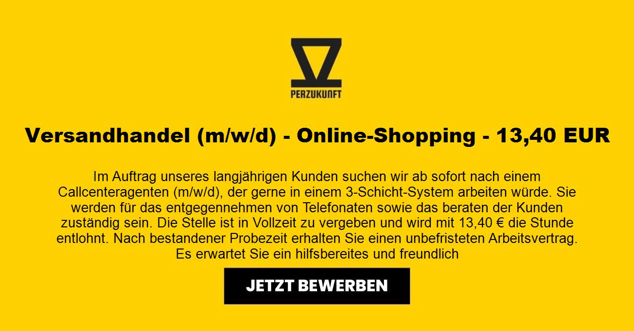 Versandhandel (m/w/d) - Online-Shopping - 13,40 EUR