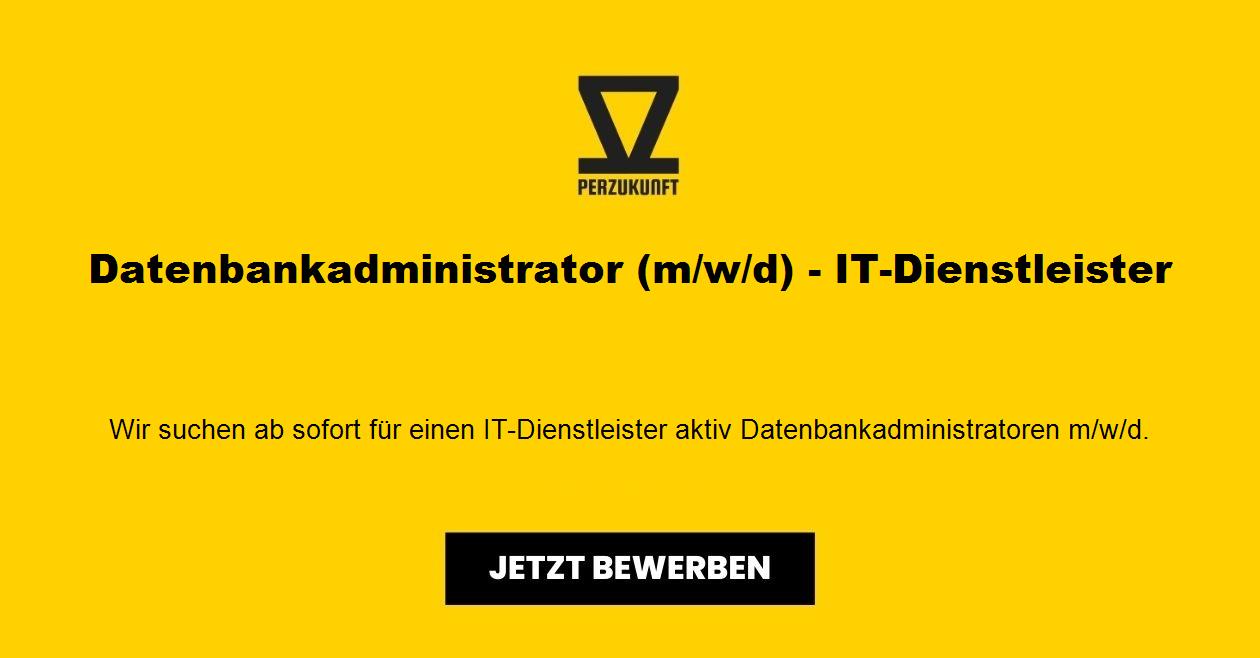 Datenbankadministrator (m/w/d) - IT-Dienstleister