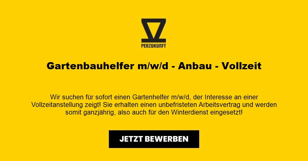 Gartenbauhelfer/in (m/w/d) - Anbau - Vollzeit