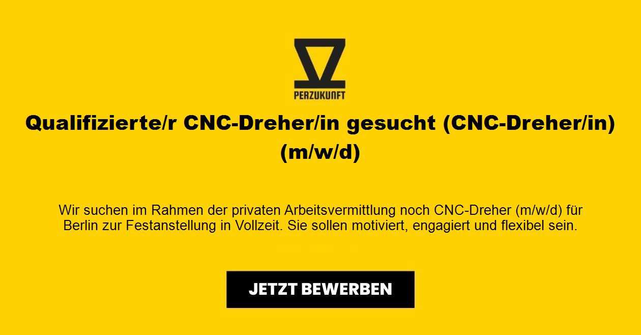 Qualifizierte/r CNC-Dreher/in (m/w/d) für Berlin gesucht