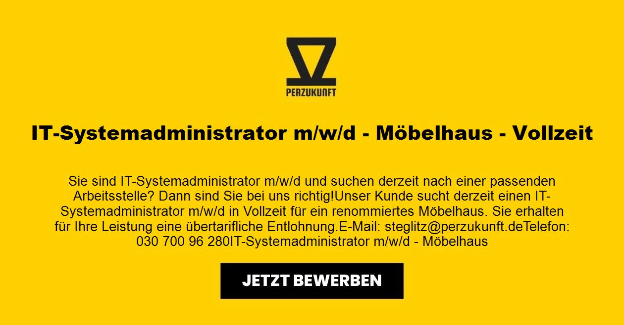 IT-Systemadministrator m/w/d - Möbelhaus - Vollzeit