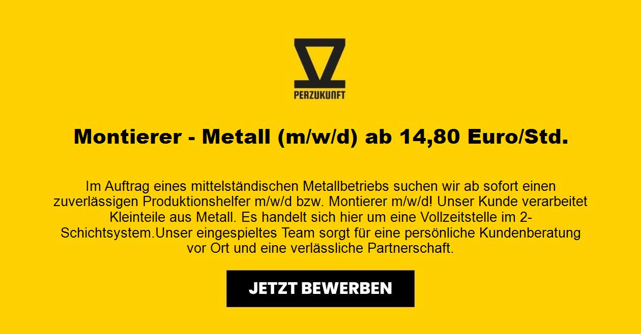 Montierer Metall (m/w/d) ab 31,97 Euro/Std.