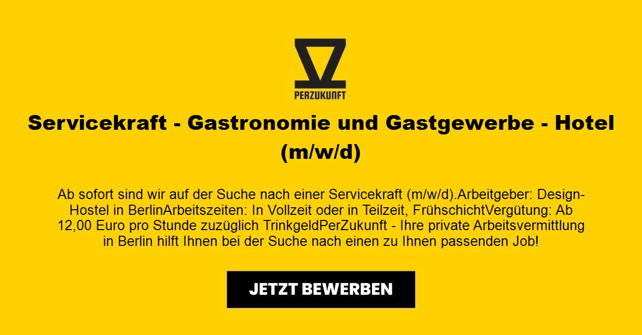 Servicekraft  m/w/d - Gastronomie und Gastgewerbe