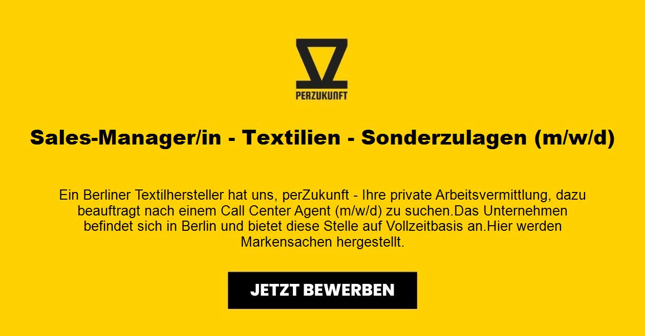 Sales-Manager/in -Berlin - Textilien - Sonderzulagen (m/w/d)