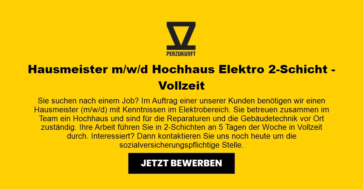 Hausmeister m/w/d Hochhaus Elektro 2-Schicht - Vollzeit