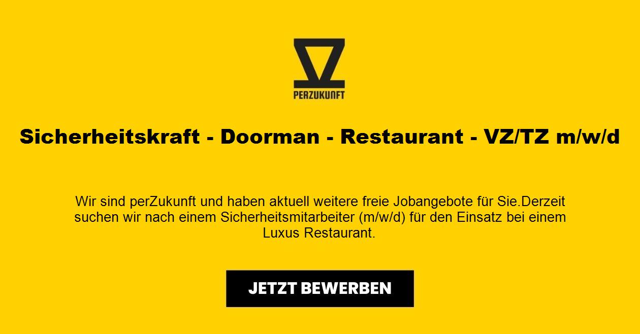 Sicherheitskraft - Doorman - Restaurant m/w/d