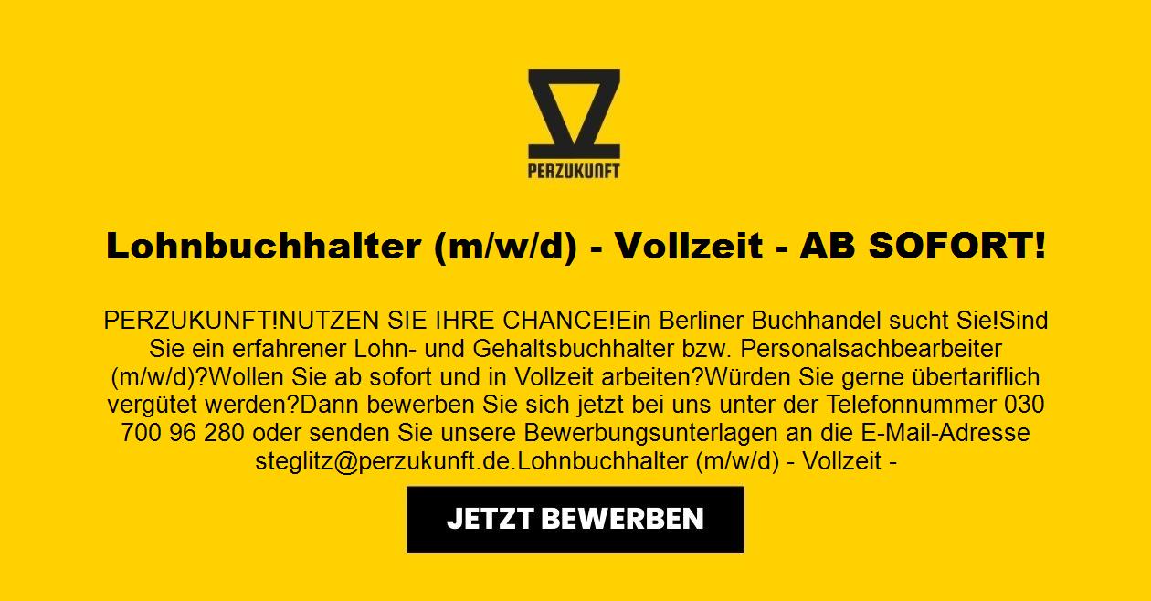 Lohnbuchhalter m/w/d - Vollzeit - AB SOFORT!