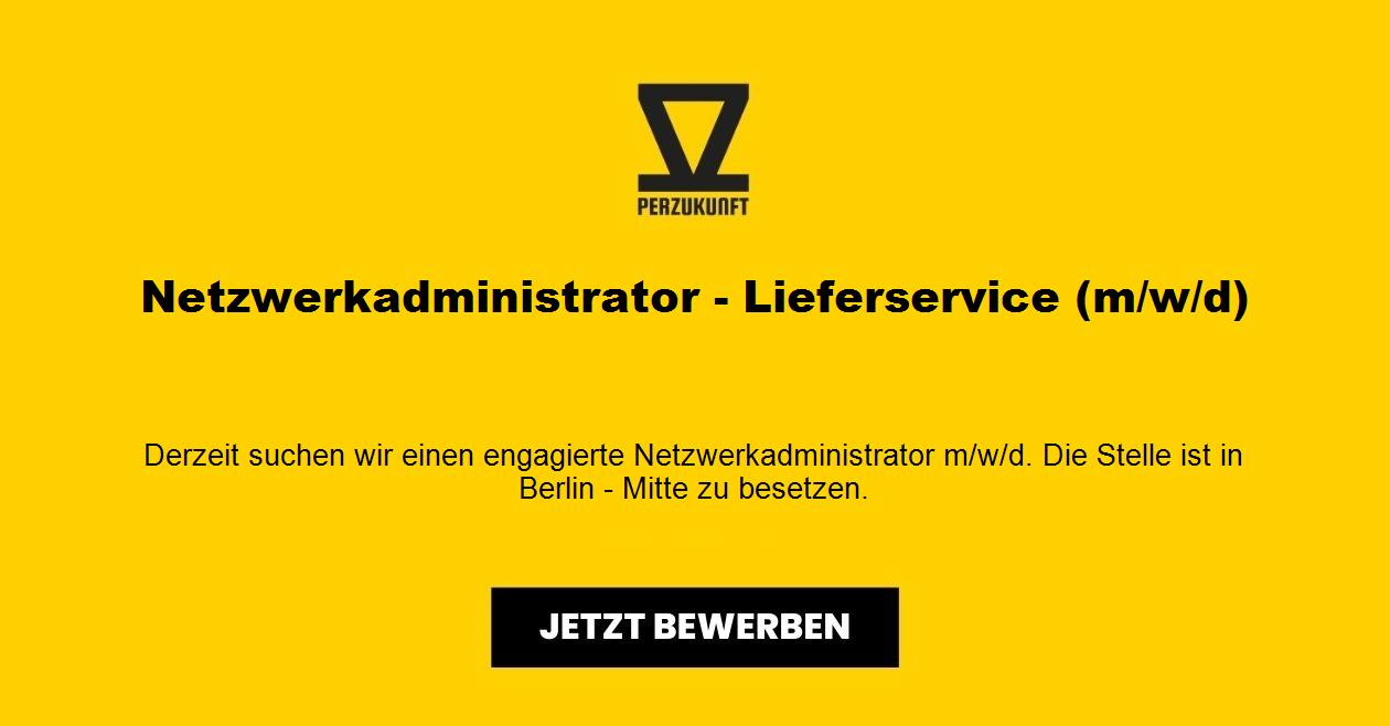 Netzwerkadministrator Lieferservice m/w/d - Mitte